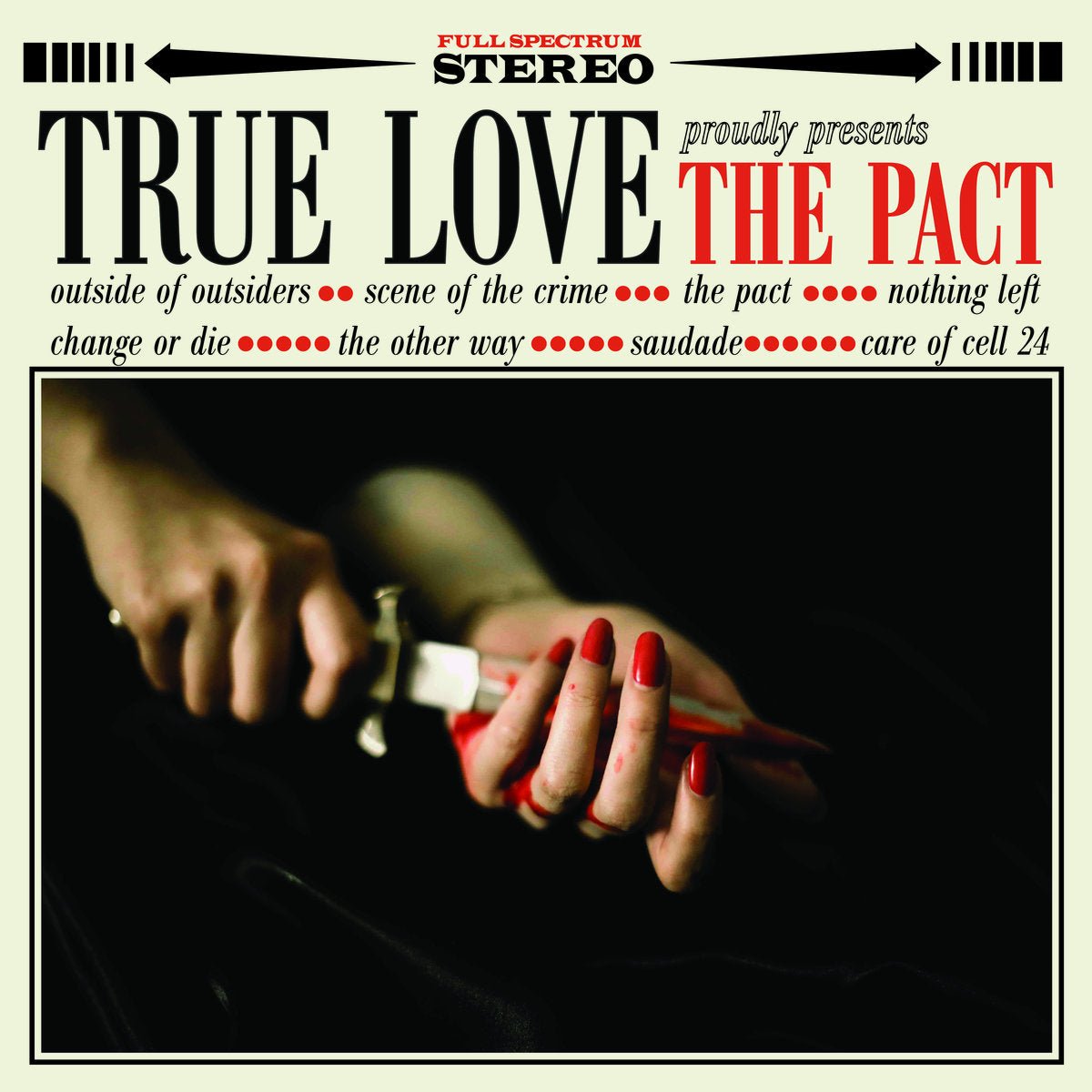 True Love - The Pact LP - Vinyl - Triple B