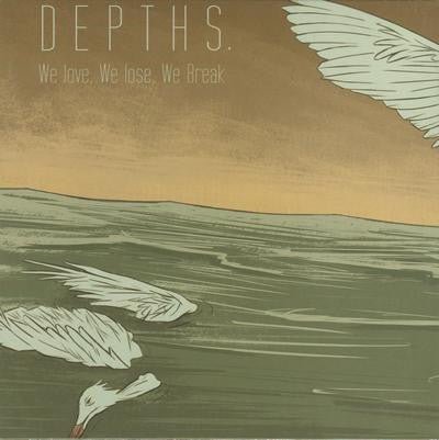 USED: Depths (4) - We Love, We Lose, We Break (7", Num) - Used - Used