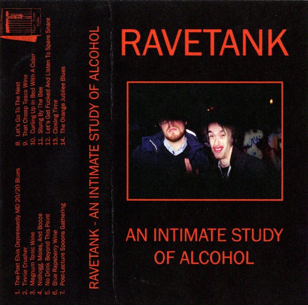 USED: Ravetank - An Intimate Study Of Alcohol (Cass, Album, Ltd, Num, RE, Nav) - Used - Used