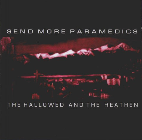 USED: Send More Paramedics - The Hallowed And The Heathen (CD, Album) - Used - Used