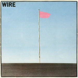Wire - Pink Flag LP - Vinyl - Pink Flag