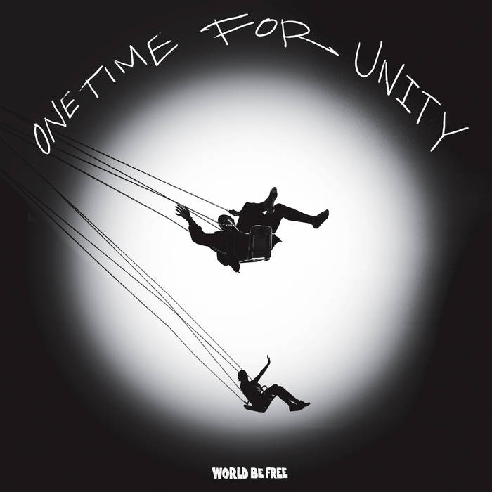 World Be Free β- One Time For Unity 12" - Vinyl - Revelation