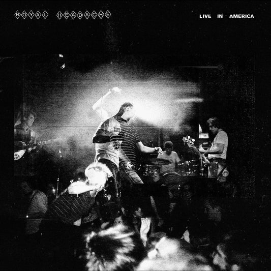 Royal Headache - Live In America LP