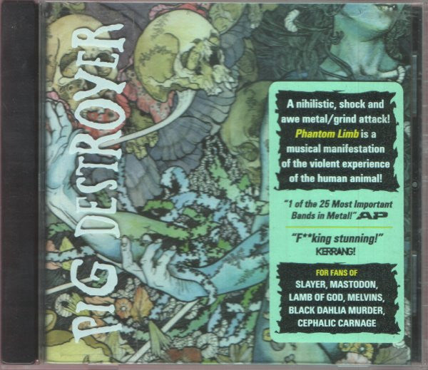 Pig Destroyer : Phantom Limb (CD, Album)