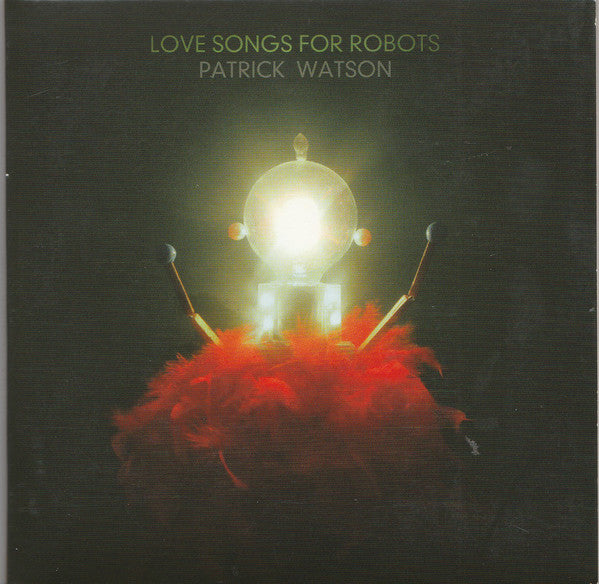 Patrick Watson (2) : Love Songs For Robots (CD, Album)