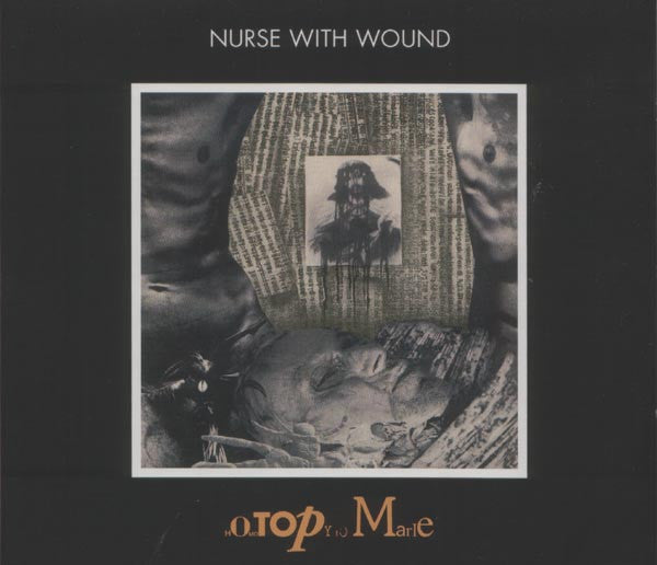 Nurse With Wound : Homotopy To Marie (CD, Album, RM, Dig)