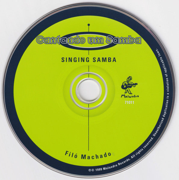 Filó Machado* : Cantando Um Samba = Singing Samba (CD, Album)