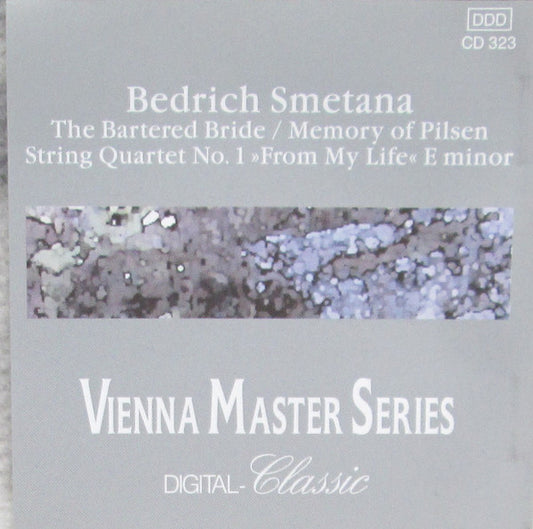 Bedřich Smetana : The Bartered Bride / Memory Of Pilsen / String Quartet No.1 "From My Life" E Minor (CD, Album)