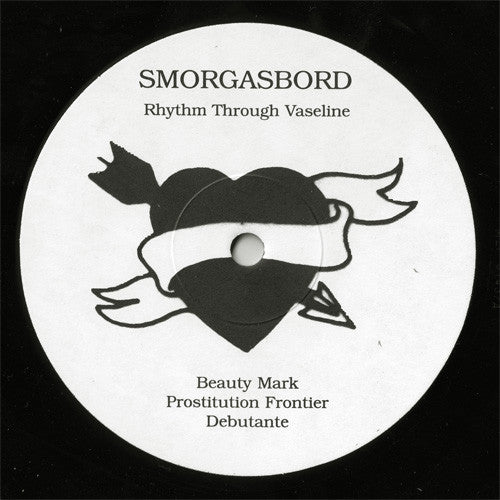 Smorgasbord (2) : Rhythm Through Vaseline (10", Ltd, Num)