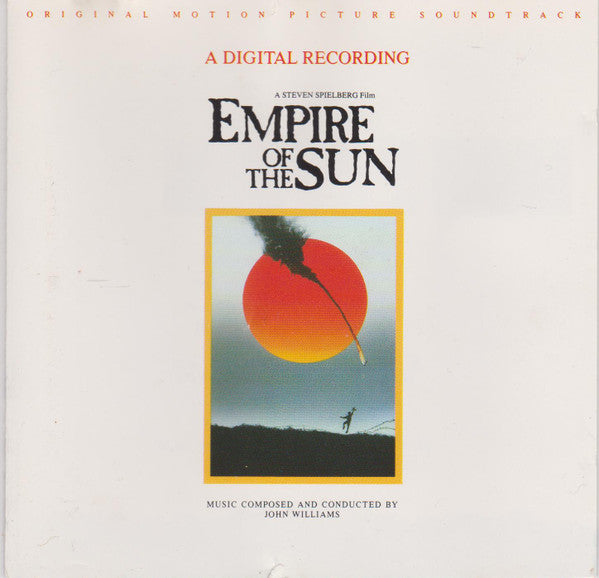 John Williams (4) : Empire Of The Sun (Original Motion Picture Soundtrack) (CD, Album, RP)