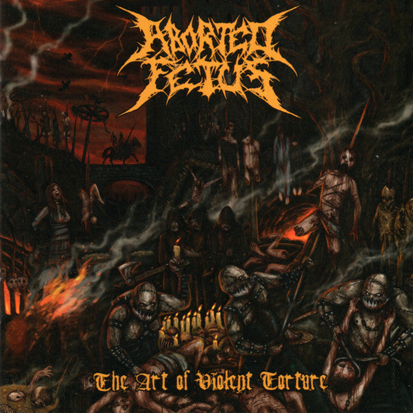 Aborted Fetus : The Art Of Violent Torture (CD, Album)