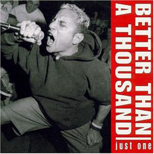 Better Than A Thousand : Just One (LP, Album)