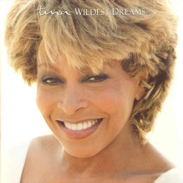 Tina* : Wildest Dreams (CD, Album)