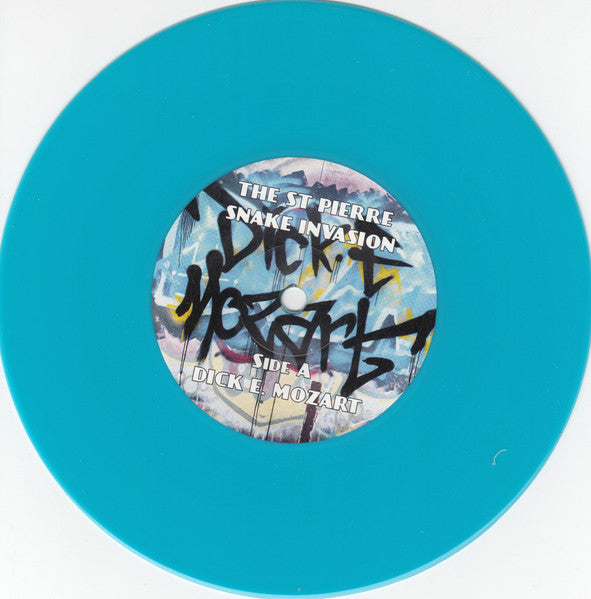 The St Pierre Snake Invasion : Dick E. Mozart (7", Single, Ltd, Num, Tur)