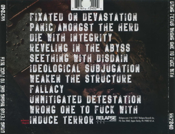 Dying Fetus : Wrong One To Fuck With (CD, Album, O-C)
