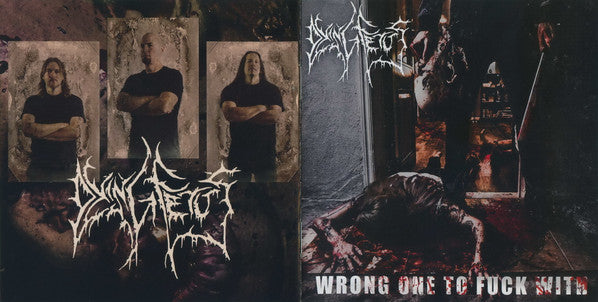 Dying Fetus : Wrong One To Fuck With (CD, Album, O-C)