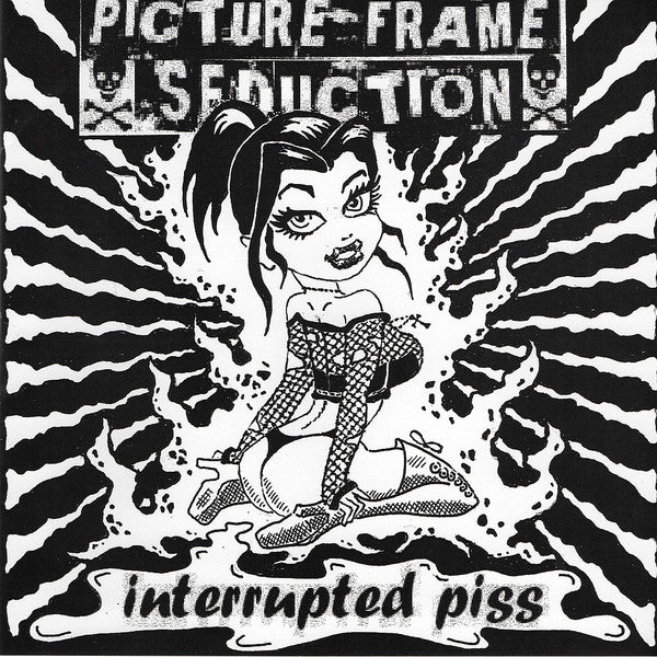 Picture Frame Seduction : Interrupted Piss (7", EP)