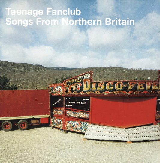 Teenage Fanclub : Songs From Northern Britain (CD, Album, RE)