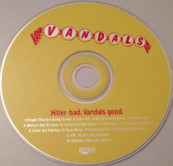 Vandals* : Hitler Bad, Vandals Good (CD, Album)