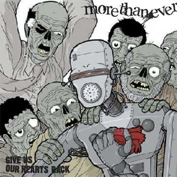 Morethanever : Give Us Our Hearts Back (CD, Album)