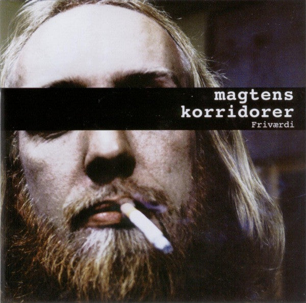 Magtens Korridorer : Friværdi (CD, Album, Enh, RE)