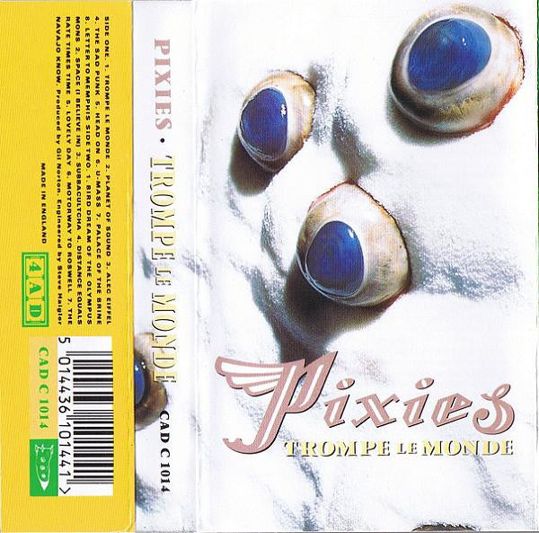 Pixies : Trompe Le Monde (Cass, Album)