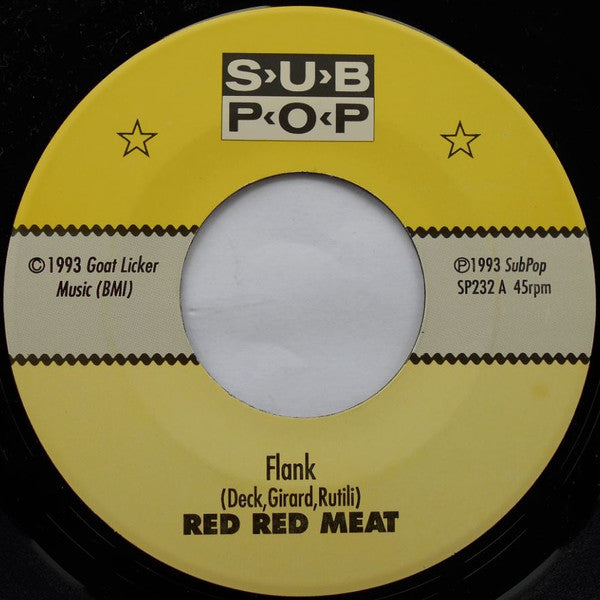 Red Red Meat : Flank (7", Single)