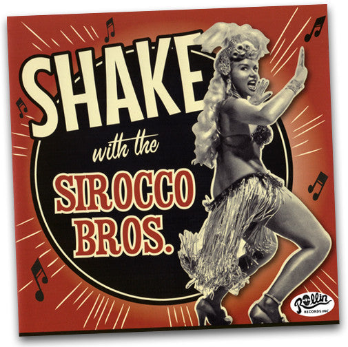 Sirocco Bros. : Shake with the Sirocco Bros. (LP, Comp, Dlx, Ltd, Blu)