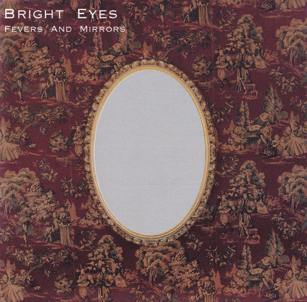 Bright Eyes : Fevers And Mirrors (CD, Album, RP)