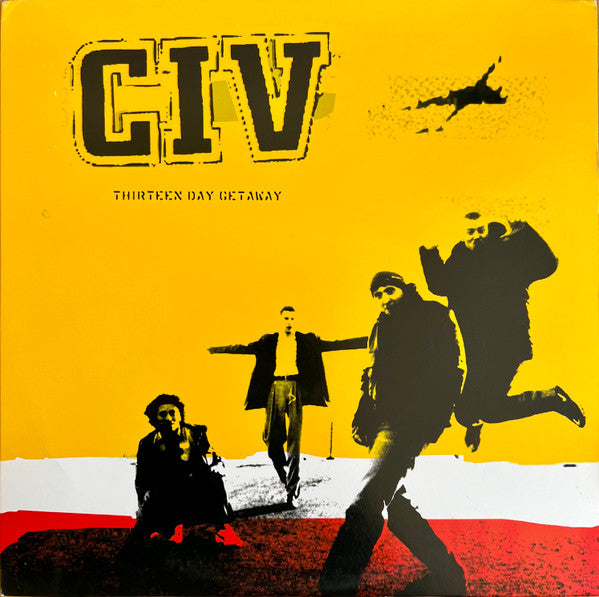 CIV : Thirteen Day Getaway (LP, Album)