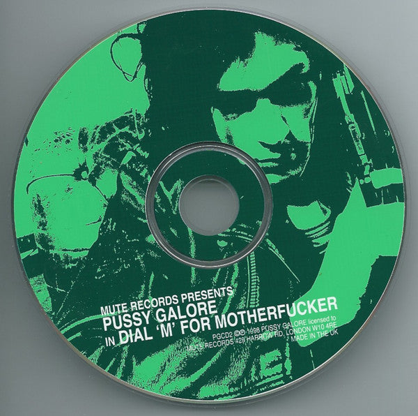 Pussy Galore (2) : Dial 'M' For Motherfucker (CD, Album, RE)