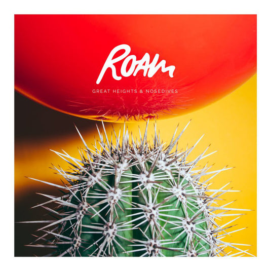 Roam (4) : Great Heights & Nosedives (LP, Album, Yel)