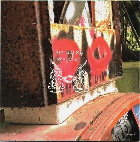 Warmduscher (3) : Big Wilma (7", Single, Ltd, Tur)
