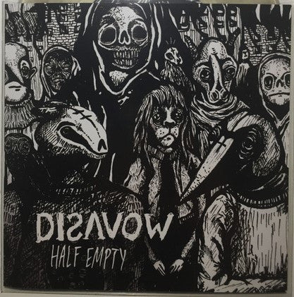 Disavow (2) : Half Empty (7", EP, Cle)