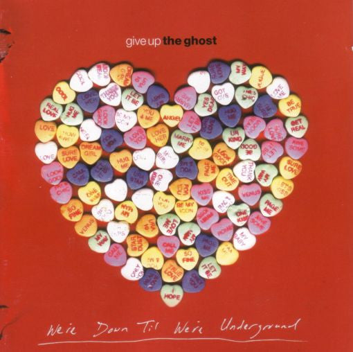 Give Up The Ghost : We're Down Til We're Underground (CD, Album)