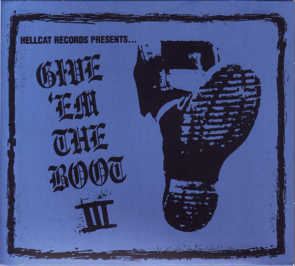 Various : Give 'Em The Boot III (CD, Comp, Enh, Dig)