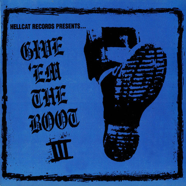 Various : Give 'Em The Boot III (CD, Comp, Enh, Dig)