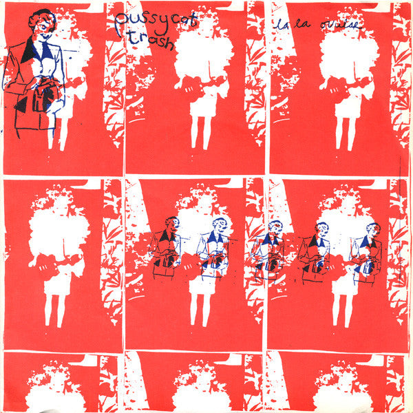 Pussycat Trash : La La Ovular (7", EP)