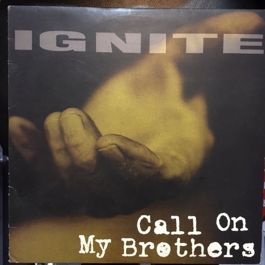 Ignite : Call On My Brothers (LP, Album, Bla)
