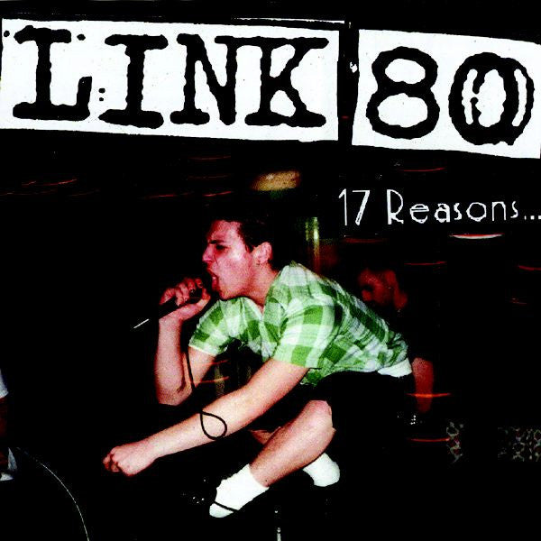 Link 80 : 17 Reasons… (LP, Album)