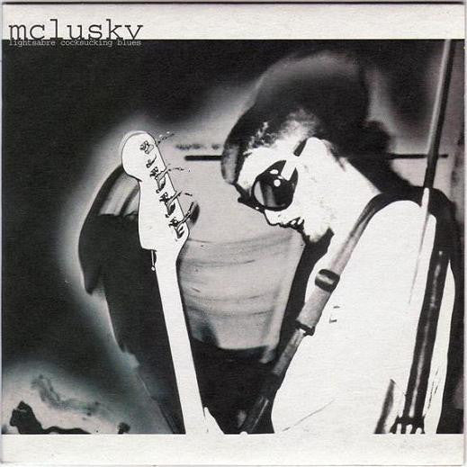mclusky : Lightsabre Cocksucking Blues (7", Single)
