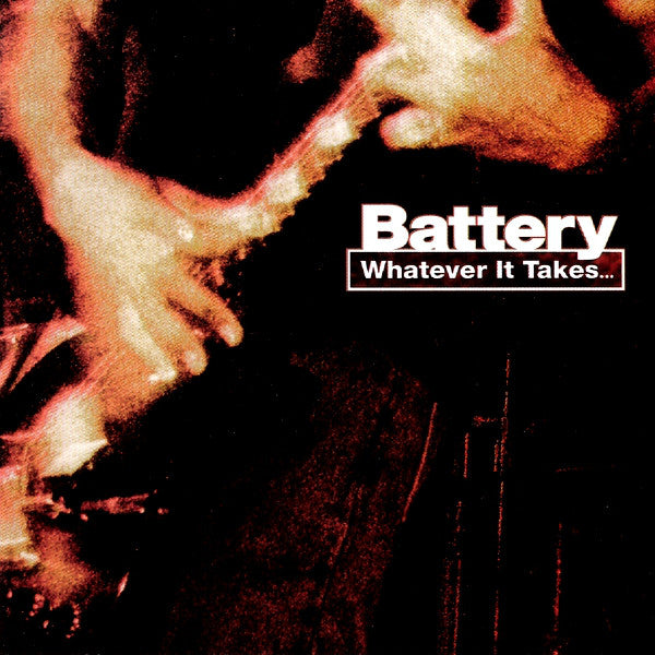 Battery (3) : Whatever It Takes... (CD, Album)