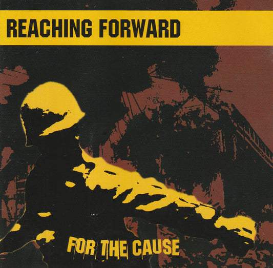 Reaching Forward : For The Cause (CD, Album)