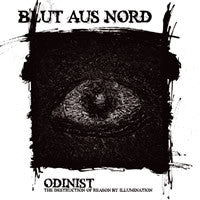 Blut Aus Nord : Odinist - The Destruction Of Reason By Illumination (CD, Album)