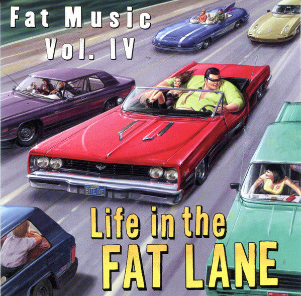 Various : Fat Music Vol. IV (Life In The Fat Lane) (CD, Comp)