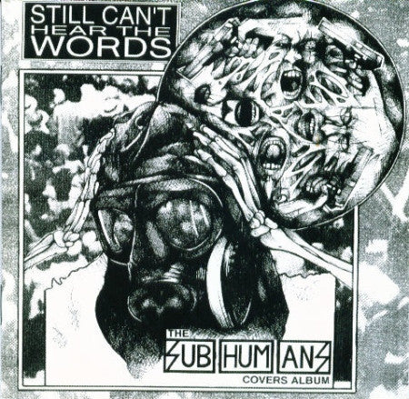 Various : Still Can't Hear The Words: The Subhumans Covers Album (CD)