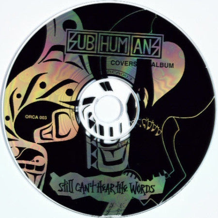 Various : Still Can't Hear The Words: The Subhumans Covers Album (CD)