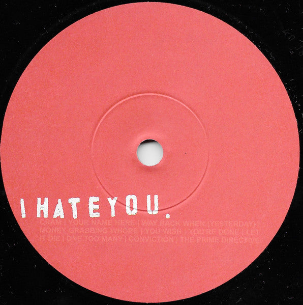 I Hate You. : The Prime Directive 7" (7", EP)