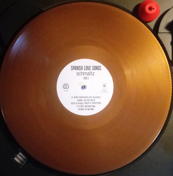 Spanish Love Songs : Schmaltz (LP, Album, Club, Bro)