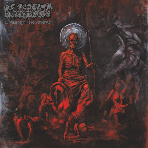 Of Feather And Bone : Bestial Hymns Of Perversion (CD, Album)